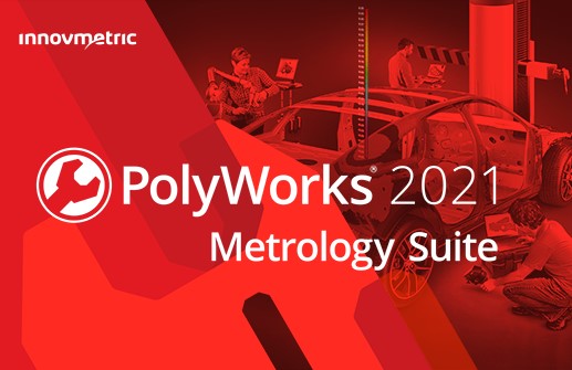 PolyWorks Metrology Suite 2021 IR3中文破解版